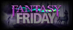 S2 Fantasy Friday featured image (season 2)